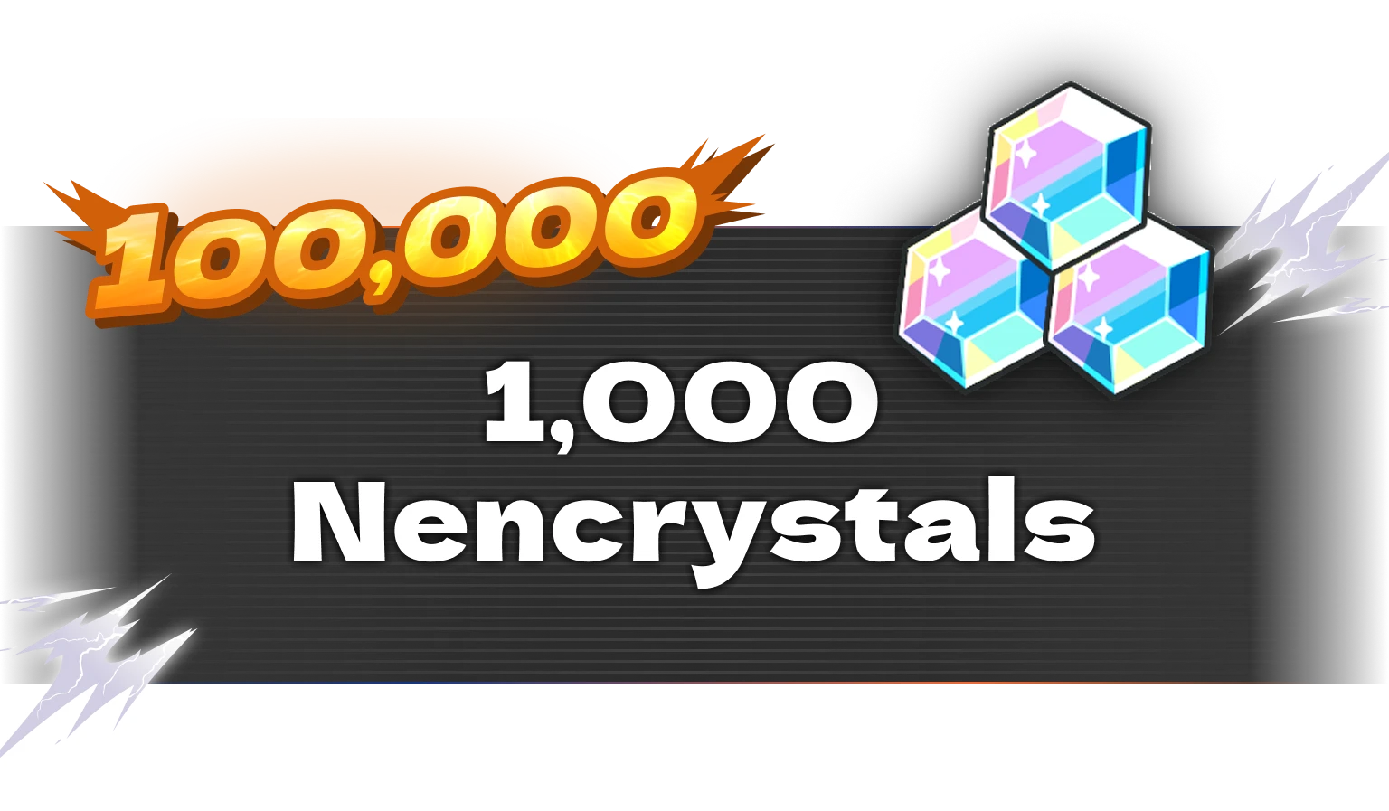 100,000：1,000 Nencrystal