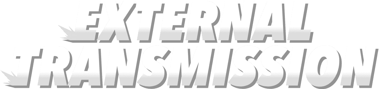 EXTERNAL TRANSMISSION